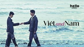 Viêt and Nam, Film Drame, Sur CINE+OCS